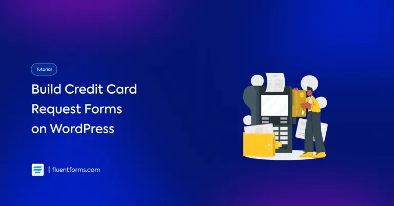 How to Create a Credit Card Application Form on WordPress
