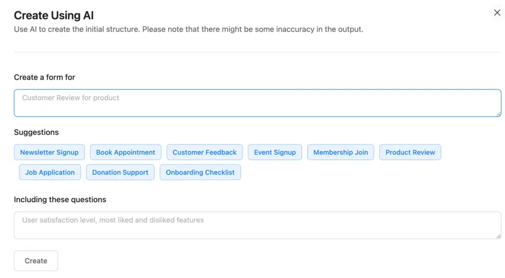 With Fluent Forms, you can create forms easily and instantly using Fluent Forms AI form builder.