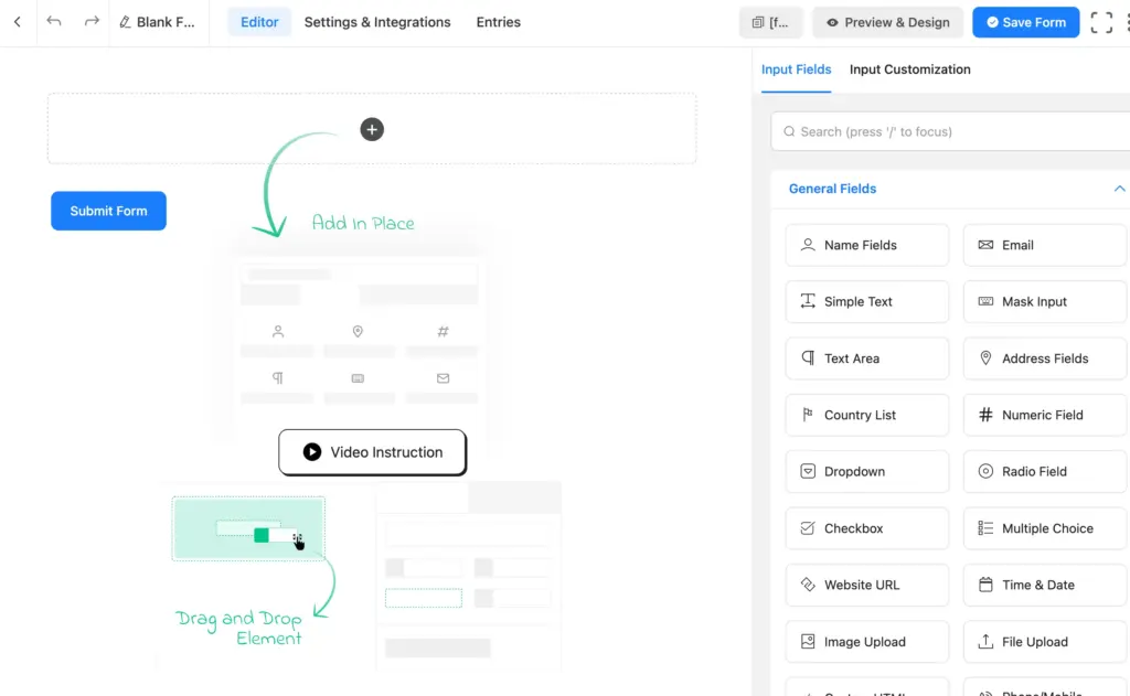 Fluent Forms is a drag and drop form builder, using which you can also click on the field name or simply type the field on the search bar.