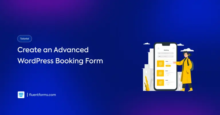 Create an Advanced-level WordPress Booking Form using. Fluent Forms