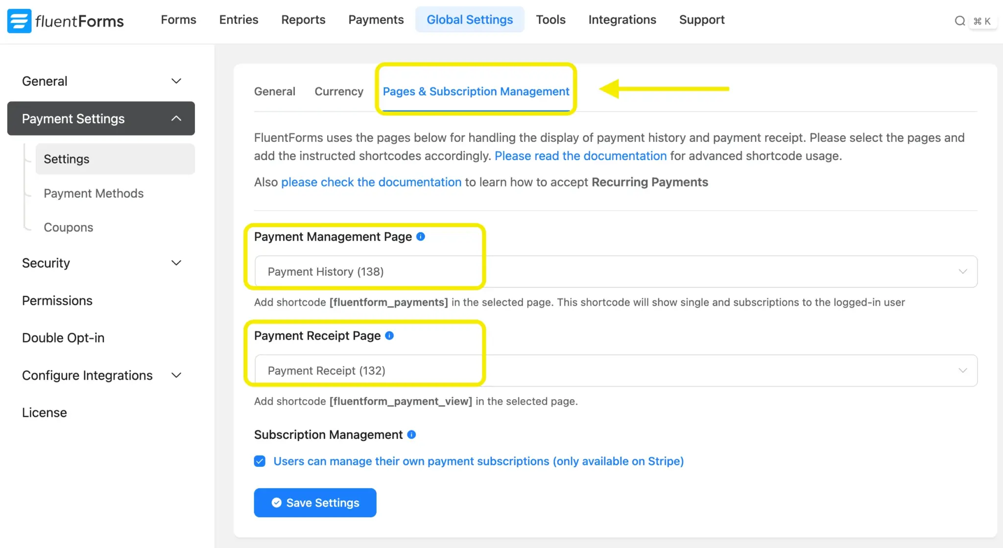 Global Settings > Payment > Settings > Pages & Subscription Management.