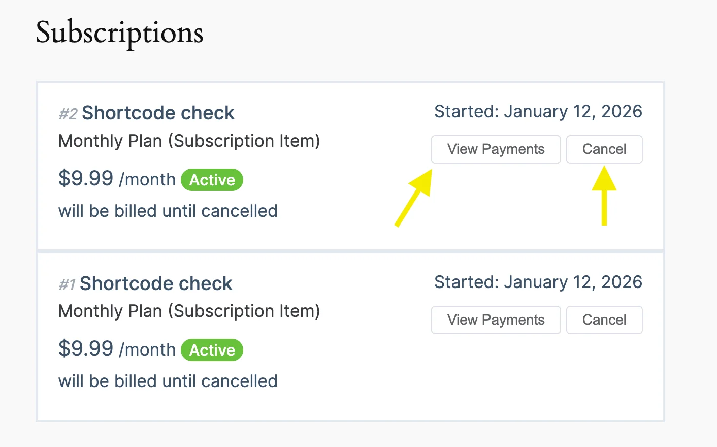 Stripe Subscription Management -  with a cancel button and view payments button.
