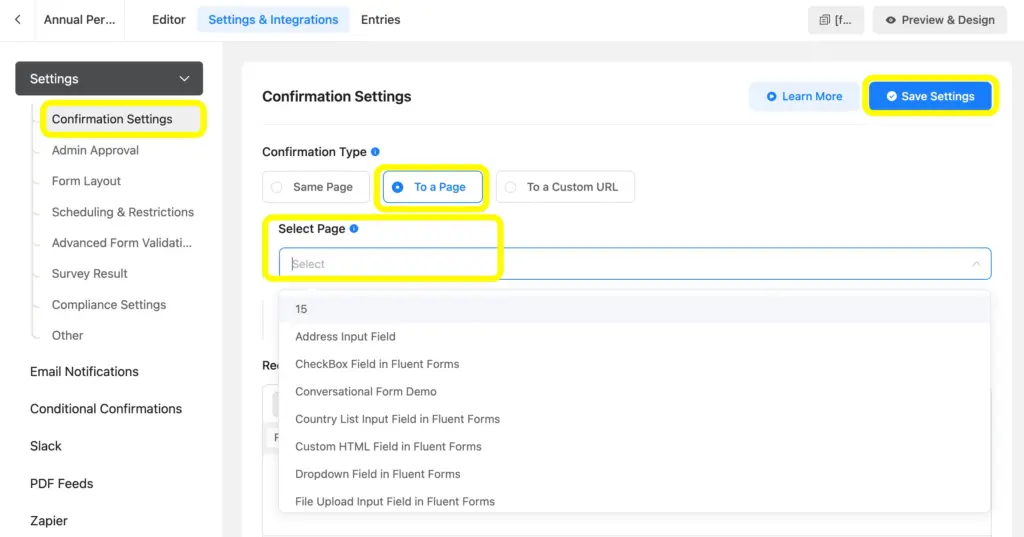 You can easily choose the 'To a page' confirmation from the Fluent Forms confirmation settings.