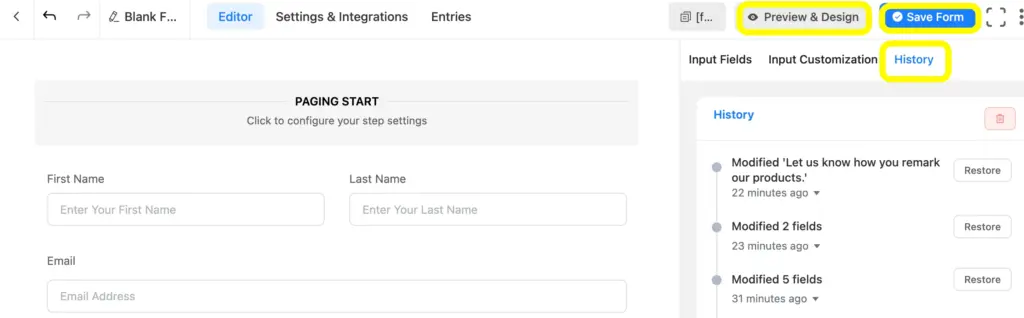 You can check the preview of your forms by clicking on the preview and design button on the Fluent Forms editor page, which will direct you to the next tab.
