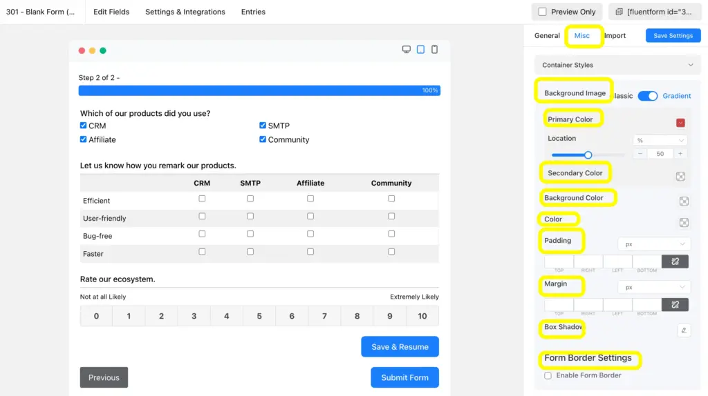 Fluent Forms advanced form styler allows you to change the BG image, color, padding, etc. at once, without coding a single line.