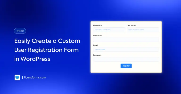 Easily Create a Custom User Registration Form in WordPress