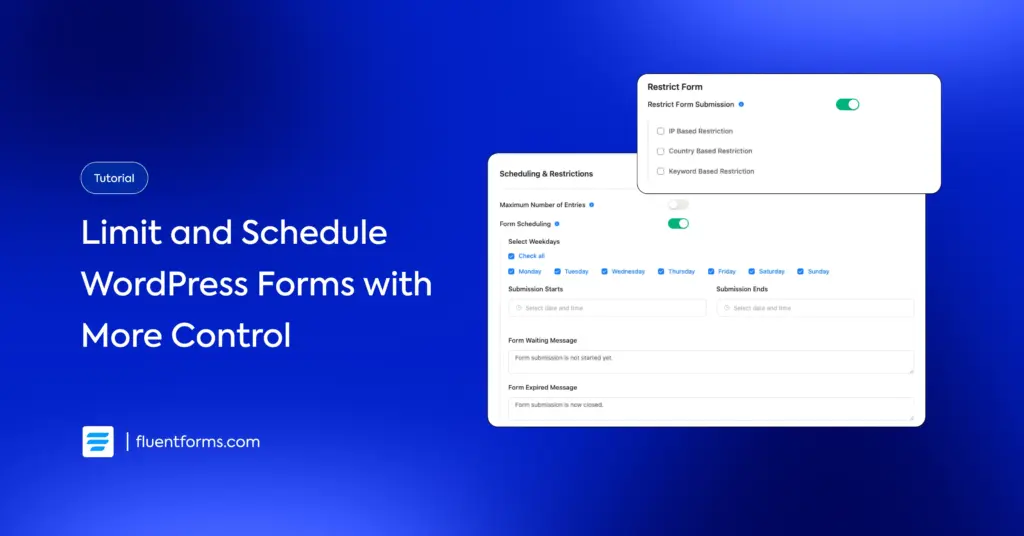 Limit and schedule WordPress forms