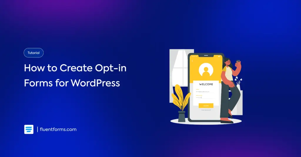 How to create opt-in forms for WordPress