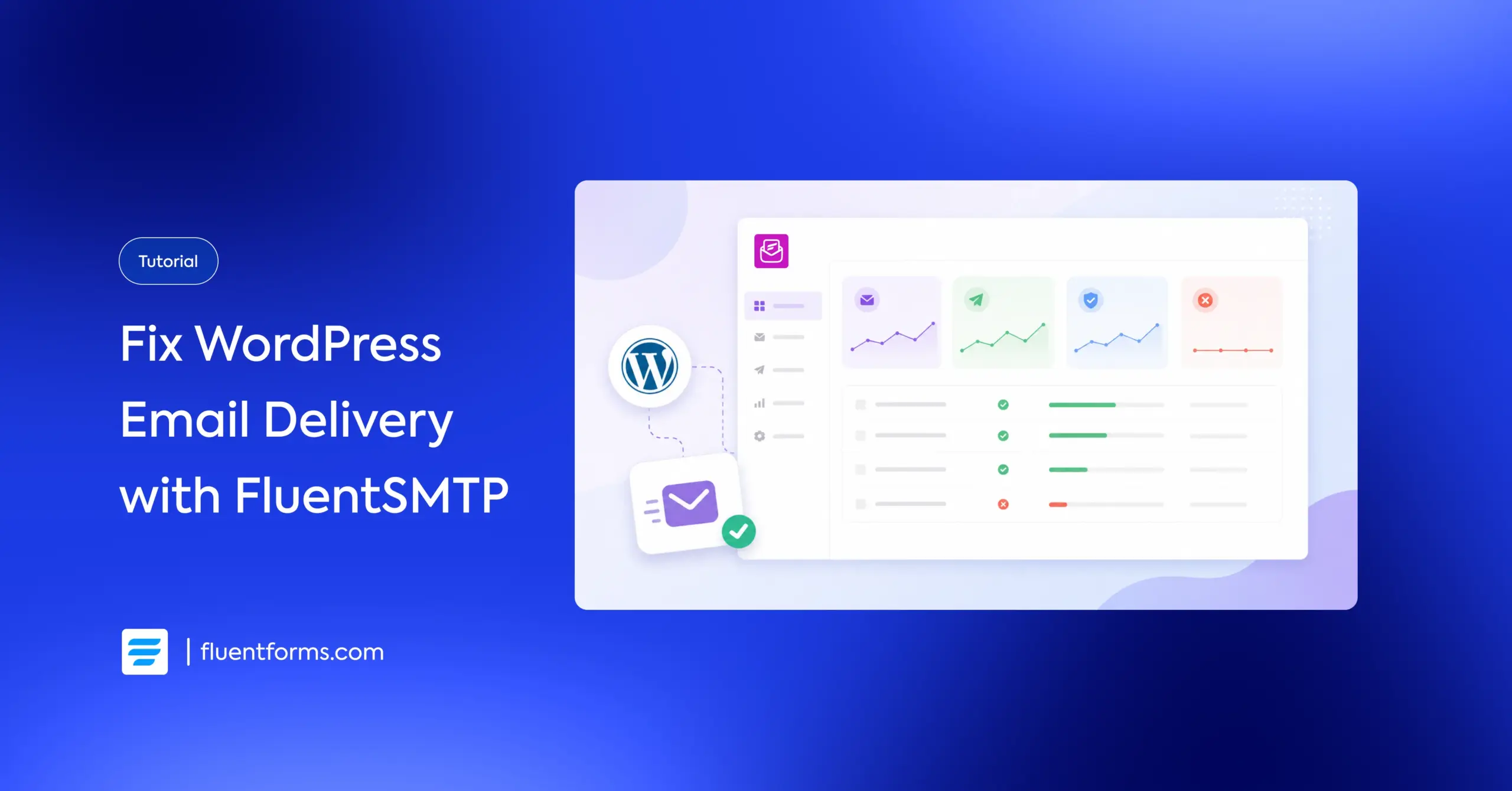 Fix WordPress Email Delivery with FluentSMTP