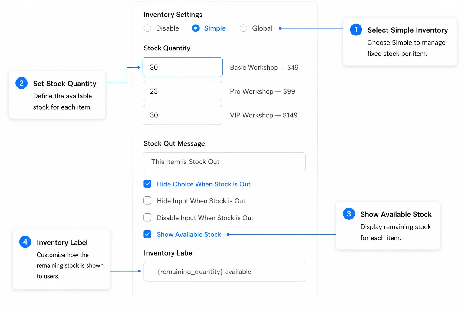 Simple inventory settings
Advanced Options panel for a payment item field in Fluent Forms showing Simple inventory selected with stock quantity set to 30 and Show Available Stock toggled on with the remaining quantity shortcode visible.