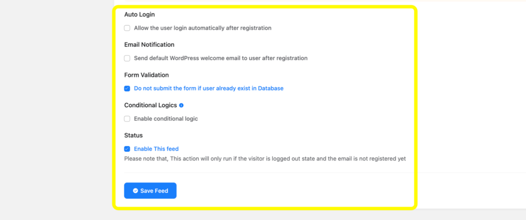 In the settings and integration, you will find options for Auto Login, Email Notification, Conditional Logics, and Status.