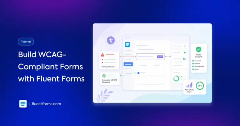 Build WCAG-Compliant Forms with Fluent Forms