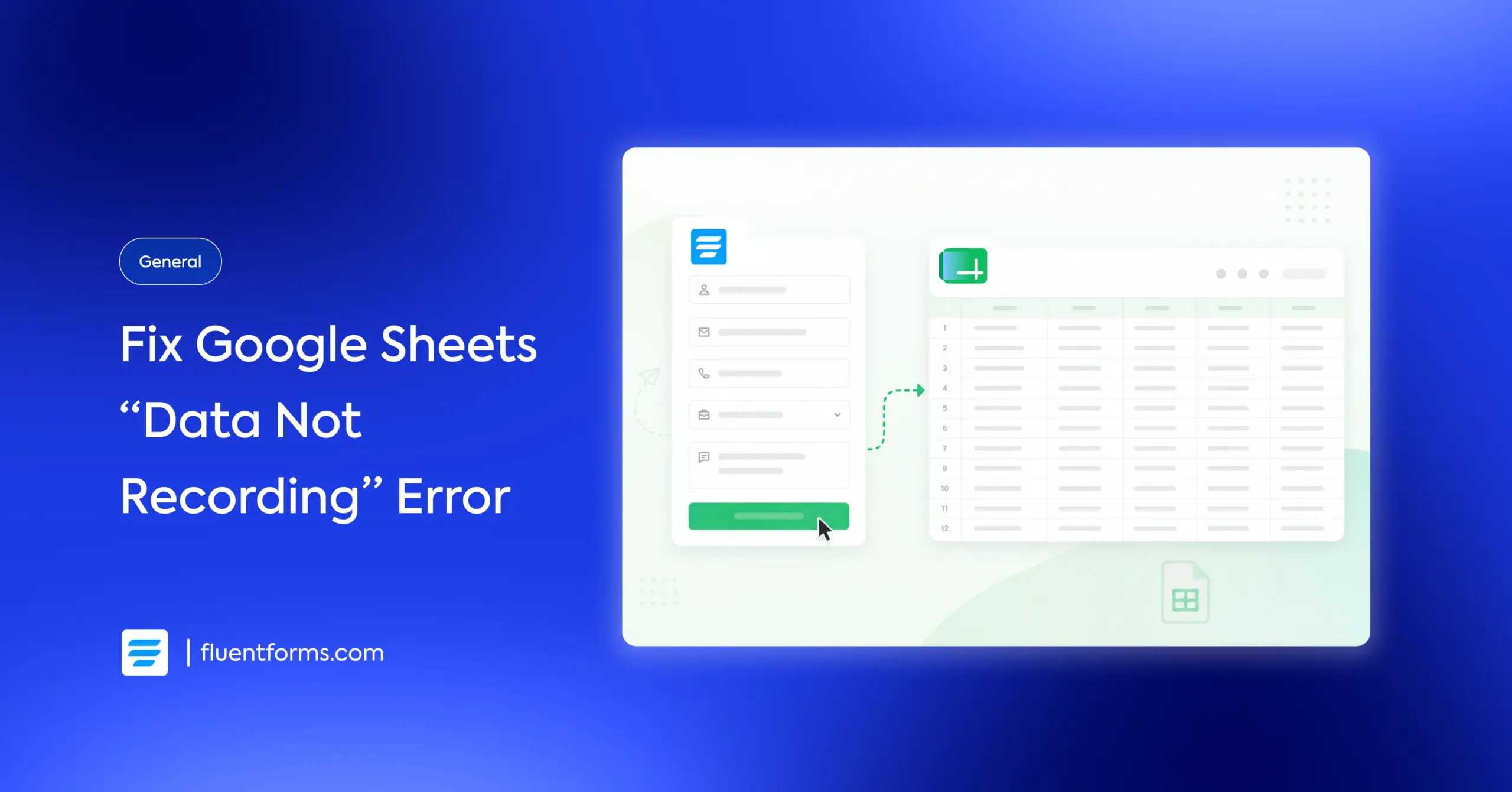 Fix Google Sheets “Data Not Recording” Error feature image