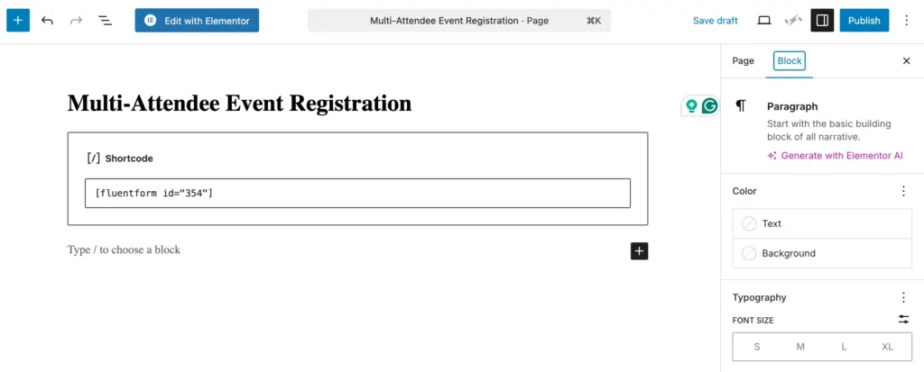 Use the shortcode of your form and publish the form in any page of your WP website.
