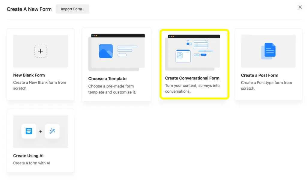 Select 'Create Conversational Form' in Fluent Forms to create a conversational form easily.