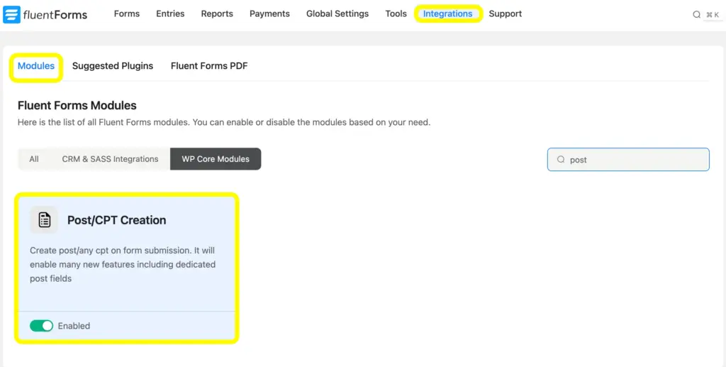 Use the Post/CPT Creation module on Fluent Forms to enable the advanced post creation.