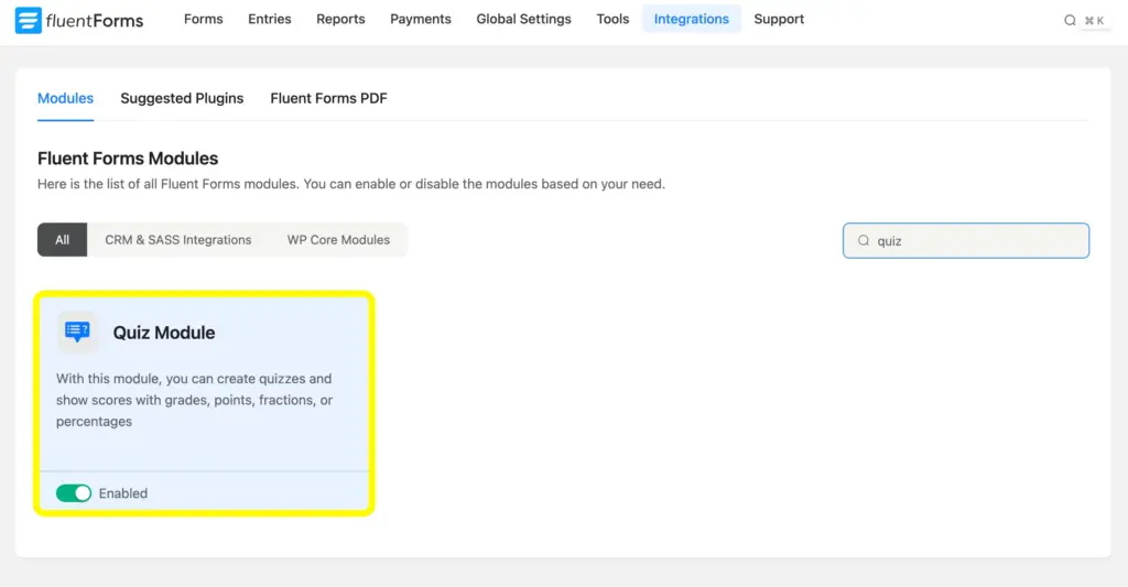 Enable the Fluent Forms Quiz Module from the Integrations < Modules