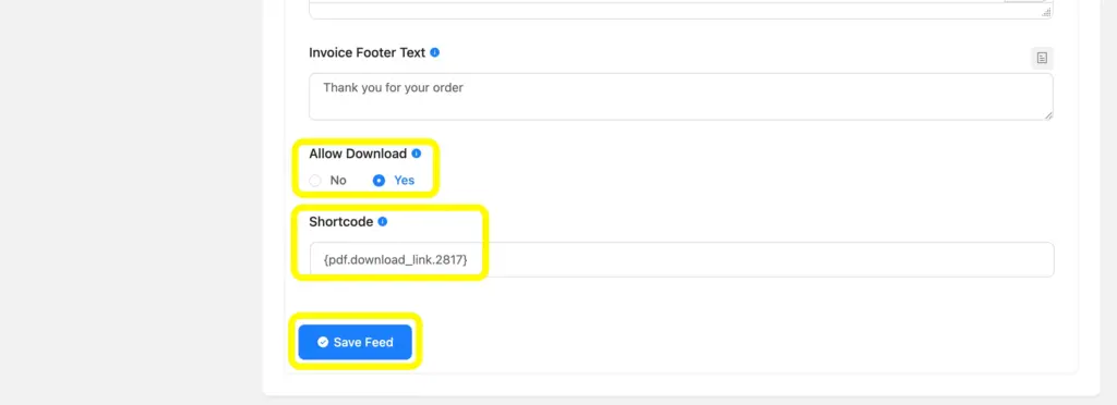 Allow users to download the PDF invoice when they place an order.