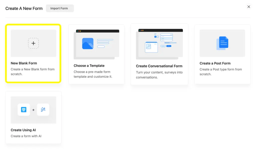Create a new form with Fluent Forms:
- Add a new blank form
- Choose a template
- create conversational form
- create a post form
- Create using AI