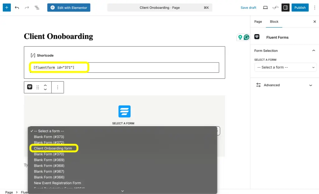 Use Fluent Forms block or the form's shortcode to embed the form on your WordPress website.