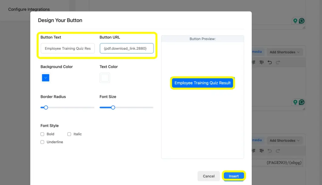 Design Your Button and customize with the button text and URL, background image, etc.