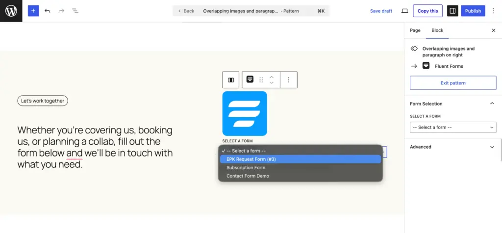 WordPress block editor with the Fluent Forms block selecting the EPK Request Form next to a “Let’s work together” intro