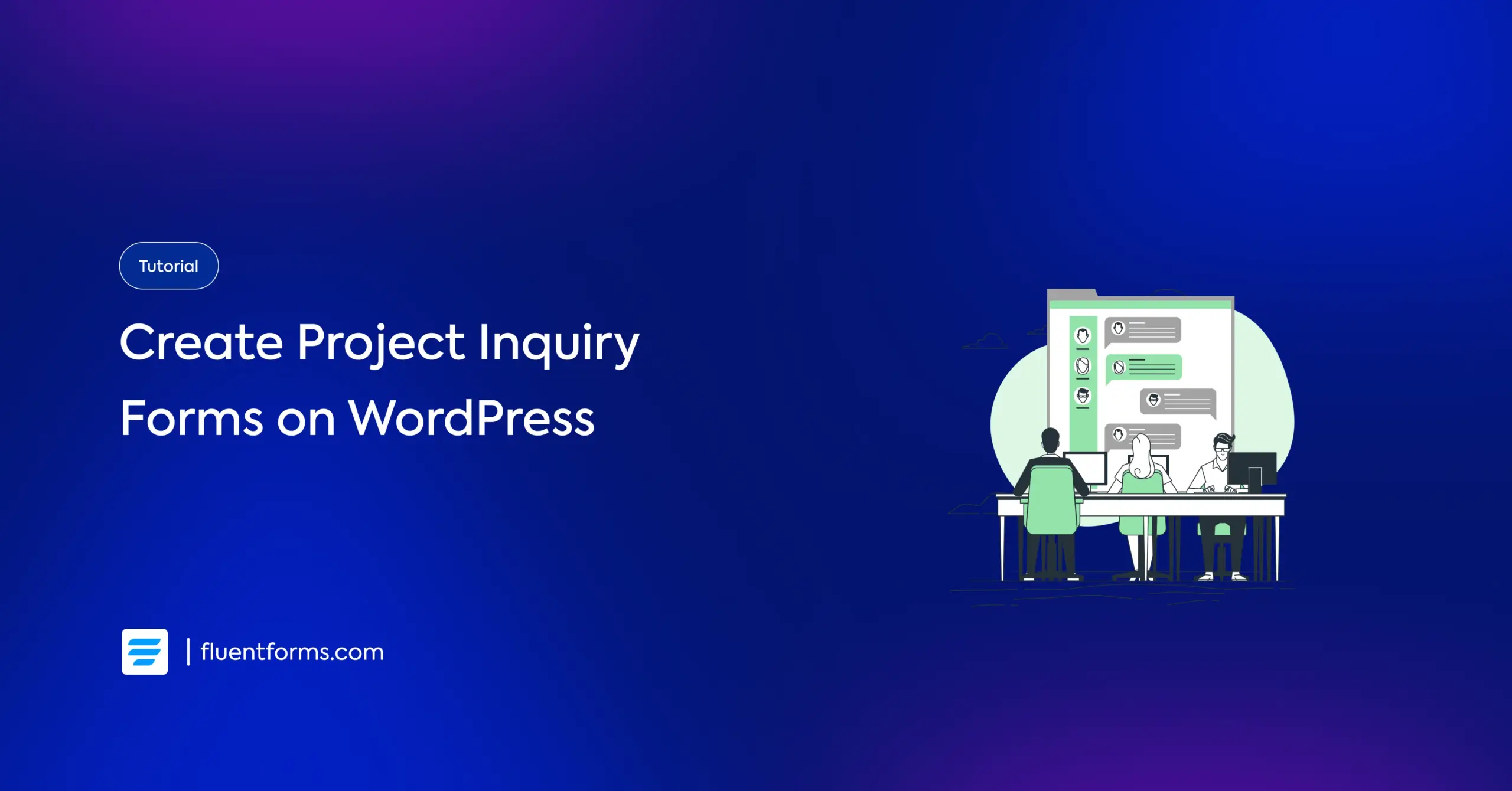 Create a Project Inquiry Form on WordPress on WordPress using Fluent Forms
