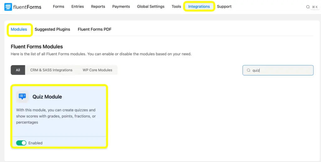 Enable Fluent Forms quiz module and easily create quiz forms.