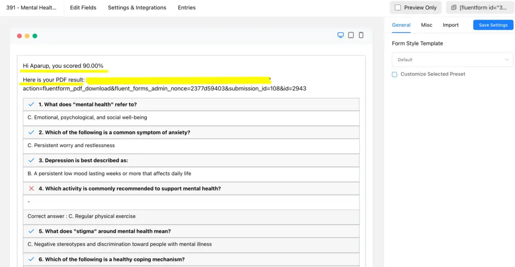 Run a test of the quiz and check whether the settings work properly.