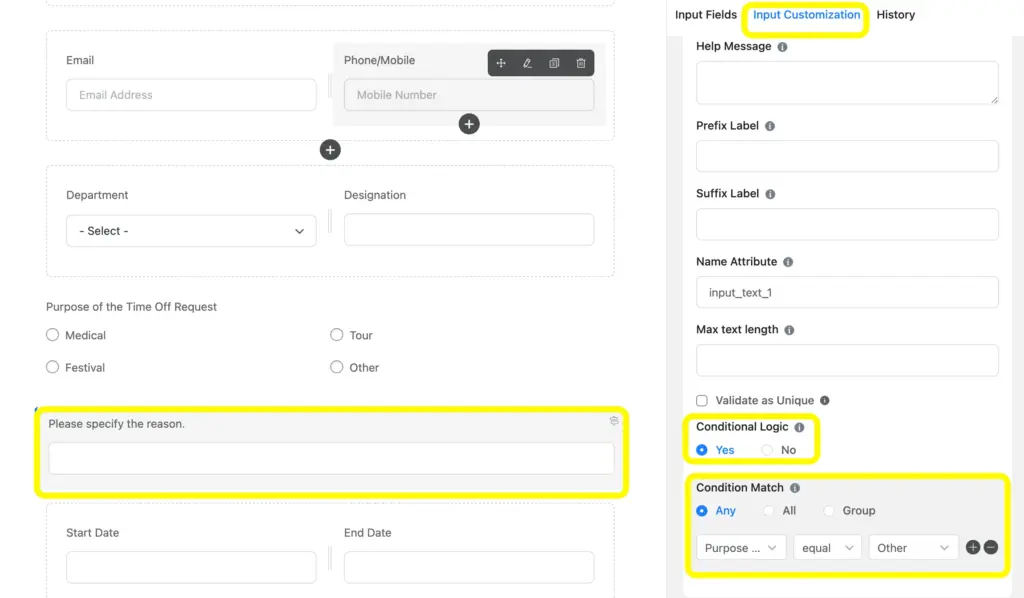 You can easily set up conditional logic by using the input customization option.