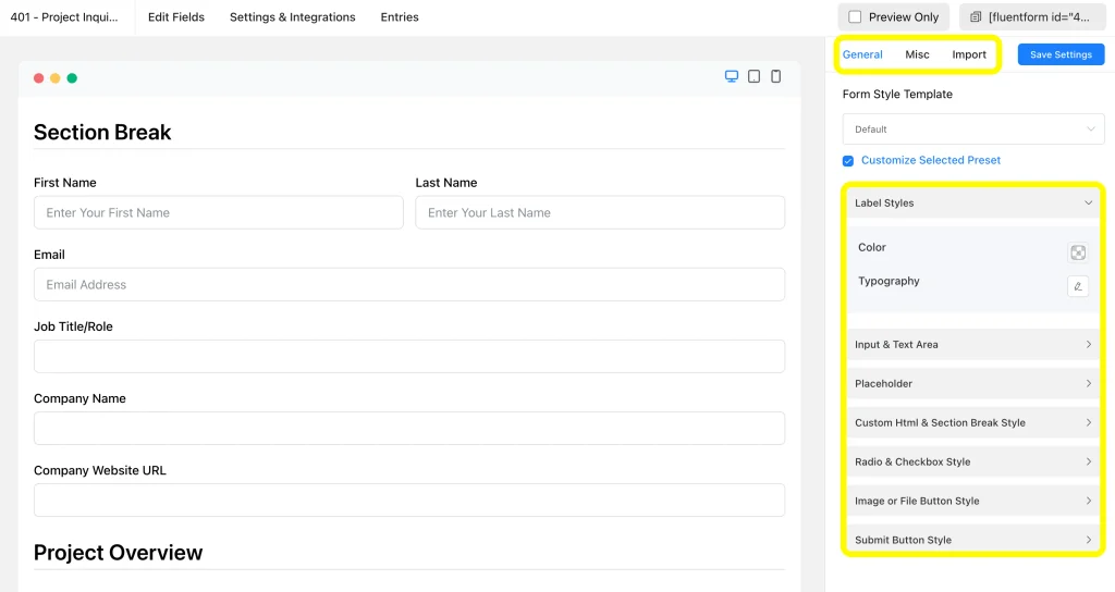Go to the Preview and Design field and check how the form field appears. Use the Fluent Forms Advanced Form Styler to make the form match your brand's style.