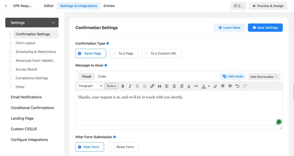 Fluent Forms Confirmation Settings with a same-page message reading “Thanks, your request is in, and we’ll be in touch with you shortly