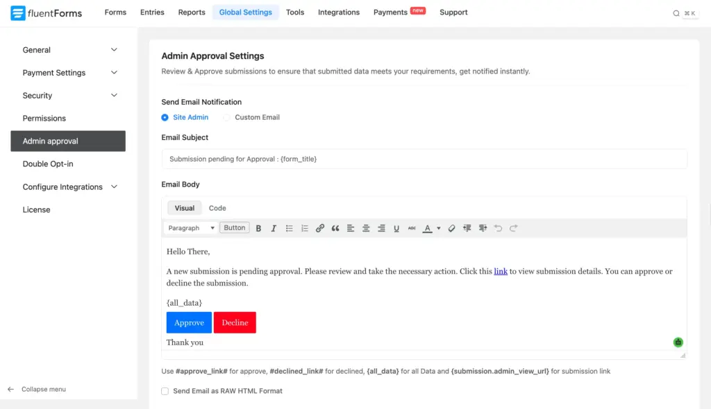 global Admin Approval settings showing the notification email and auto-delete option
