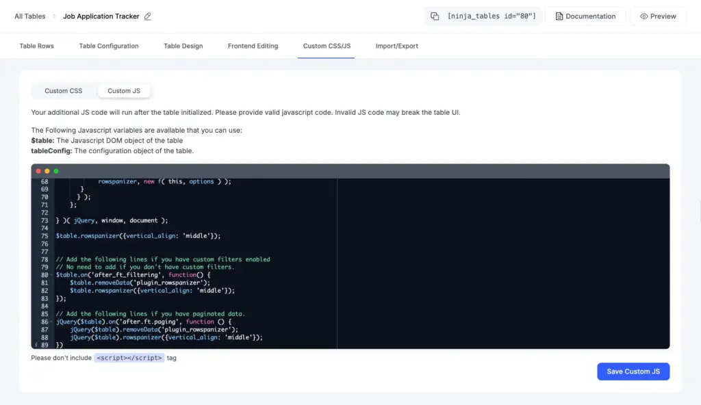 Ninja Tables Custom CSS/JS panel with the rowspan script pasted into the Custom Javascript box.