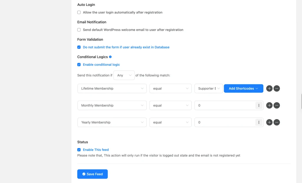 User registration feed with auto-login, welcome email, and conditional logic rules for Lifetime, Monthly, and Yearly membership