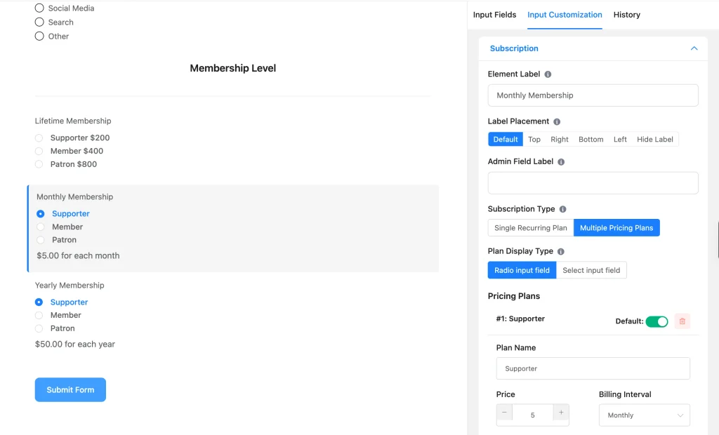 Monthly membership Subscription field set to Supporter $5, Member, and Patron with a monthly billing interval