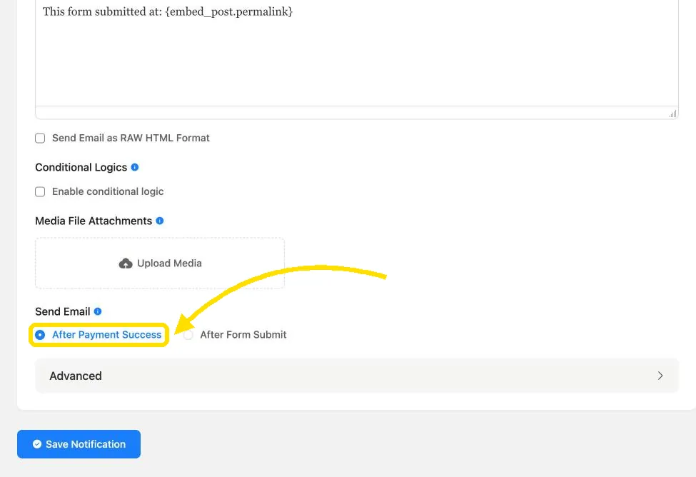 Fluent Forms email notification with Send Email set to After Payment Success